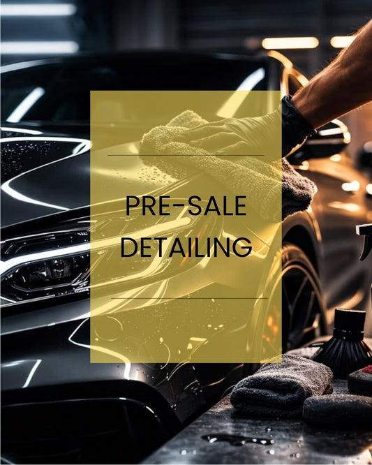Pre-Sale Detailing
